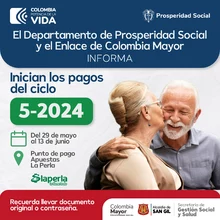 Inician los pagos del ciclo 5-2024 Colombia Mayor