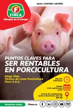 Invitación a participar de la conferencia Puntos Claves para ser Rentables en Porcicultura