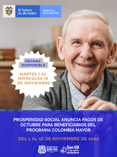 Prosperidad Social anuncia pagos de octubre para beneficiarios del Programa Colombia Mayor