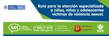 Ruta para atención especializada a niños, niñas y adolescentes víctimas de violencia sexual