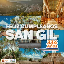 Feliz Cumpleaños San Gil 334 años