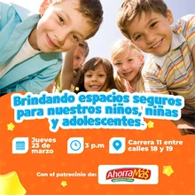 Brindando espacios seguros para nuestros niños, niñas y adolescentes