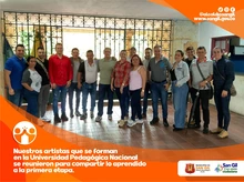 Nuestros artistas se reunieron para compartir lo aprendido en la primera etapa de formación en la Universidad Pedagógica Nacional