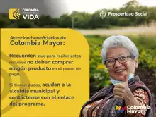 Estimado beneficiario de Colombia Mayor