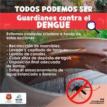 Todos podemos ser guardianes contra el Dengue
