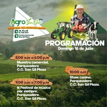 Programación AgroSanGil 2023 Qué feria tan arrecha mano