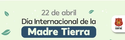 22 de abril Día Internacional de la Madre Tierra