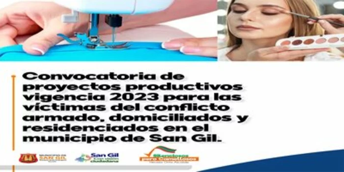 Convocatoria de proyectos productivos para la vigencia 2023 para las víctimas del conflicto armado, domiciliados y residenciados en el municipio de San Gil